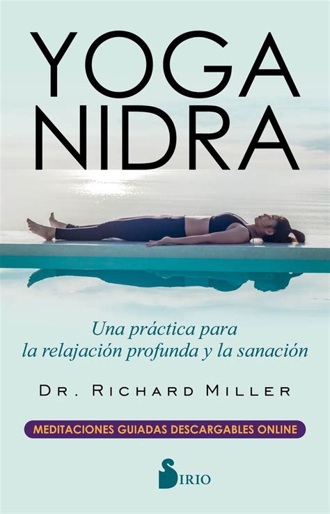 Yoga Nidra by Richard Miller 